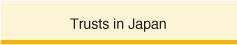 Trusts in Japan